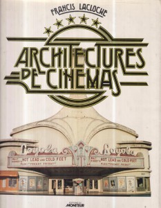 Couverture du livre Architectures de cinémas par Francis Lacloche