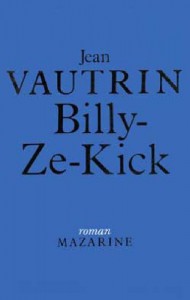 Couverture du livre Billy-ze-Kick - de Jean Vautrin