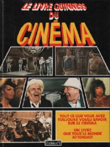 Couverture du livre Le Livre Guinness du cinéma - Collectif