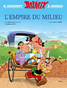 Couverture du livre Astérix - L'Empire du Milieu par René Goscinny, Albert Uderzo, Fabrice Tarrin et Olivier Gay