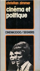 Couverture du livre Cinéma et politique - de Christian Zimmer