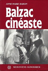 Couverture du livre Balzac cinéaste par Anne-Marie Baron