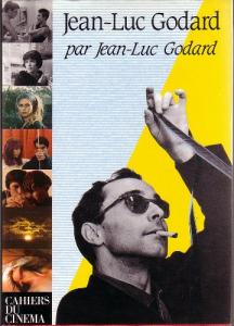 Cover of the book Jean-Luc Godard par Jean-Luc Godard - by Jean-Luc Godard and Jean Narboni