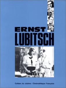 Couverture du livre Ernst Lubitsch par Bernard Eisenschitz et Jean Narboni