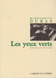 Couverture du livre Les Yeux verts - de Marguerite Duras
