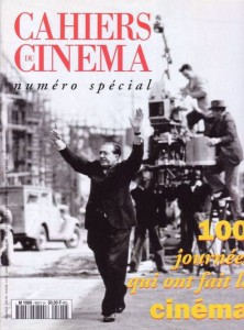 Couverture du livre 100 journées qui ont fait le cinéma par Collectif dir. Thierry Jousse, Patrice Rollet et Serge Toubiana