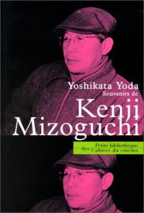 Couverture du livre Souvenirs de Kenji Mizoguchi par Yoshikata Yoda