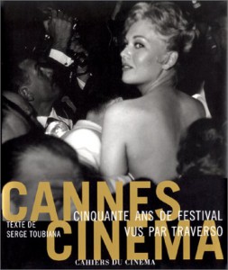 Couverture du livre Cannes Cinéma par Serge Toubiana et Traverso