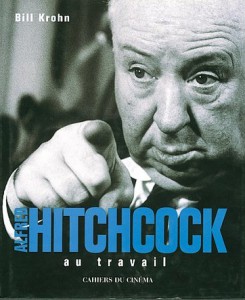 Couverture du livre Alfred Hitchcock au travail par Bill Krohn