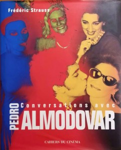 Cover of the book Conversations avec Pedro Almodovar - by Frédéric Strauss and Pedro Almodóvar