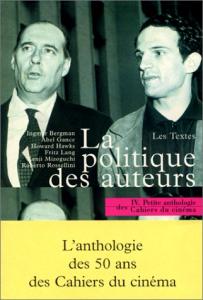 Cover of the book La Politique des auteurs - Collective