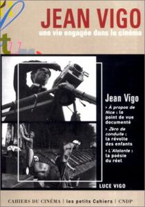 Couverture du livre Jean Vigo - de Luce Vigo