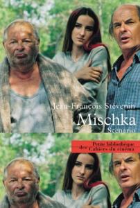 Couverture du livre Mischka par Jean-François Stévenin