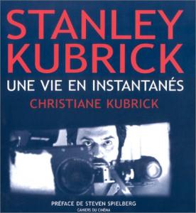 Couverture du livre Une vie en instantanés par Christiane Kubrick