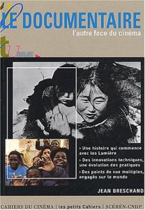 Cover of the book Le Documentaire - by Jean Breschand