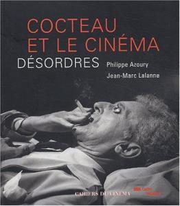 Couverture du livre Cocteau et le cinéma par Jean-Marc Lalanne et Philippe Azoury