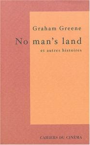 Cover of the book No man's land et autres histoires - by Graham Greene