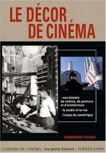 Couverture du livre Le décor de cinéma par Françoise Puaux