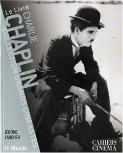 Couverture du livre Charlie Chaplin par Jérôme Larcher