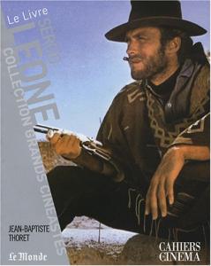 Couverture du livre Sergio Leone - de Jean-Baptiste Thoret