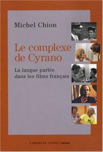 Couverture du livre Le Complexe de Cyrano par Michel Chion