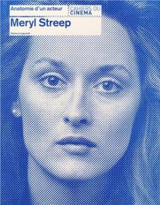 Cover of the book Meryl Streep - by Karina Longworth