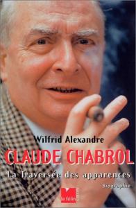 Couverture du livre Claude Chabrol par Wilfrid Alexandre