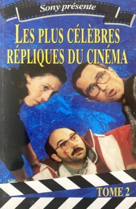 Couverture du livre Histoire des plus célèbres répliques du cinéma - de Marion Vidal et Jean-Claude Glasser