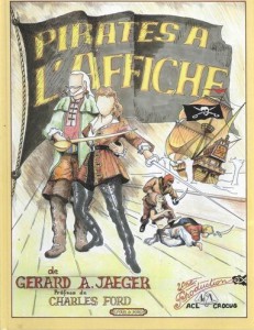 Couverture du livre Pirates à l'affiche par Gérard A. Jaeger