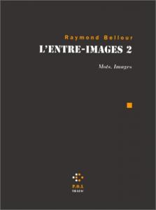 Couverture du livre L'Entre-images 2 - de Raymond Bellour