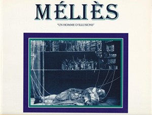 Cover of the book Méliès, un homme d'illusions - Collective