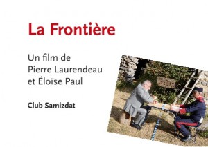 Couverture du livre La Frontière par Pierre Laurendeau et Éloïse Paul
