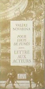 Couverture du livre Pour Louis de Funès - de Valère Novarina