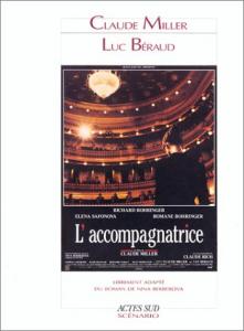 Couverture du livre L'Accompagnatrice - de Claude Miller