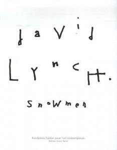 Couverture du livre Snowmen - de David Lynch