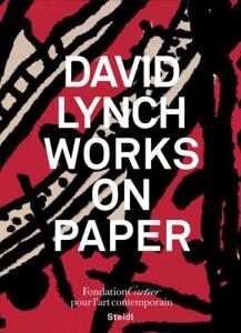 Couverture du livre David Lynch, Works on Paper - de David Lynch