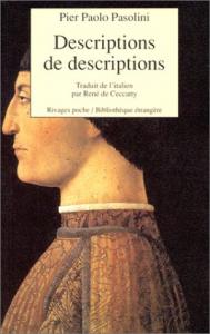 Couverture du livre Descriptions de descriptions - de Pier Paolo Pasolini