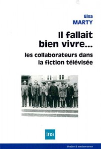 Couverture du livre Il fallait bien vivre... - de Elsa Marty