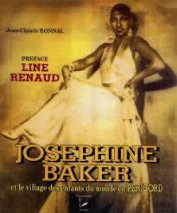Couverture du livre Josephine Baker et le village des enfants du monde en Périgord par Jean-Claude Bonnal