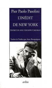 Cover of the book L'Inédit de New York - by Pier Paolo Pasolini and Guiseppe Cardillo
