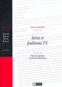 Couverture du livre Séries et feuilletons TV - de Stéphane Benassi