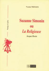 Couverture du livre Suzanne Simonin ou La Religieuse par Valérie Vignaux