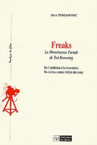 Couverture du livre Freaks - de Dick Tomasovic