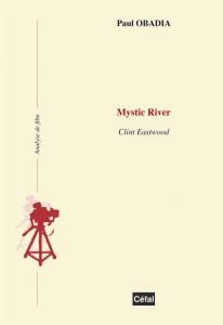 Couverture du livre Mystic River - de Paul Obadia