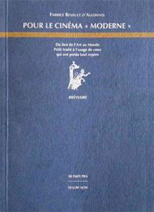 Couverture du livre Pour le cinéma 'moderne' - de Fabrice Revault d'Allonnes