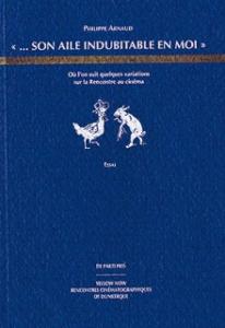 Couverture du livre Son aile indubitable en moi - de Philippe Arnaud