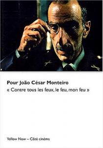 Couverture du livre Pour Jão César Monteiro - Collectif