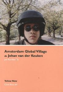 Couverture du livre Amsterdam Global Village de Johan ven det Keuken - de Aurélien Py
