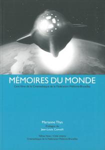 Couverture du livre Mémoires du monde par Marianne Thys