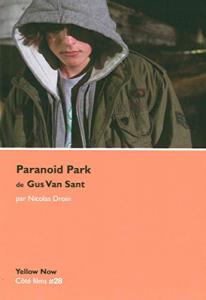 Couverture du livre Paranoid Park de Gus Van Sant par Nicolas Droin